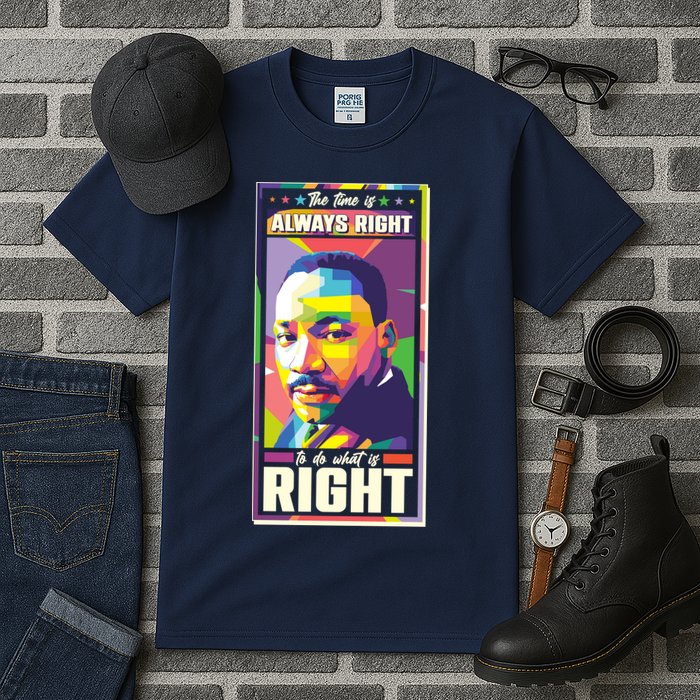 Color Block Martin Luther King The Time Is Always Right Tall T-Shirt