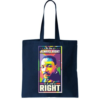 Color Block Martin Luther King The Time Is Always Right Bag