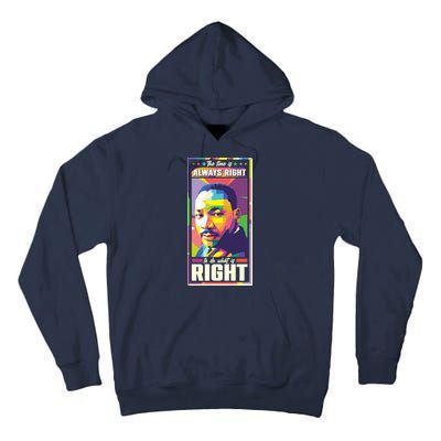 Color Block Martin Luther King The Time Is Always Right Tall Hoodie