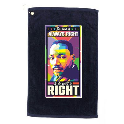 Color Block Martin Luther King The Time Is Always Right Golf Towel