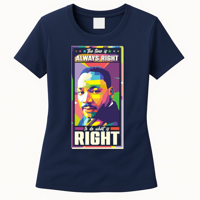 Color Block Martin Luther King The Time Is Always Right Womens T-Shirt