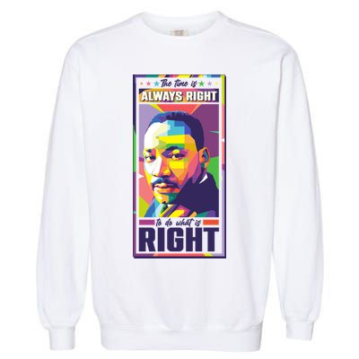 Color Block Martin Luther King The Time Is Always Right Garment-Dyed Sweatshirt
