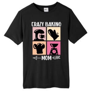 Crazy Baking Mom Baking Mama Baker Chef Mothers Day Gift Tall Fusion ChromaSoft Performance T-Shirt