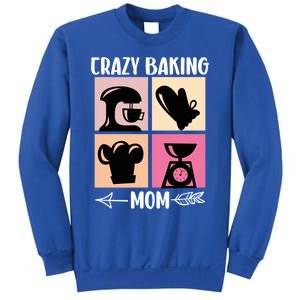 Crazy Baking Mom Baking Mama Baker Chef Mothers Day Gift Sweatshirt