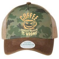 Coffee Because Murder Is Wrong Halloween Caffeinated Lover Legacy Tie Dye Trucker Hat