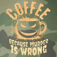 Coffee Because Murder Is Wrong Halloween Caffeinated Lover Legacy Tie Dye Trucker Hat