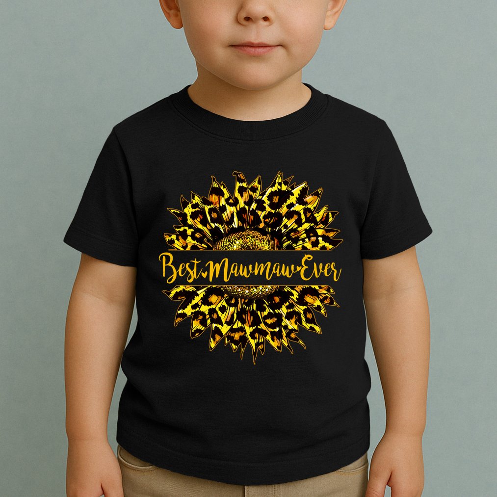 Cute Best Mawmaw Ever Happy Mother's Day Sunflower Toddler T-Shirt