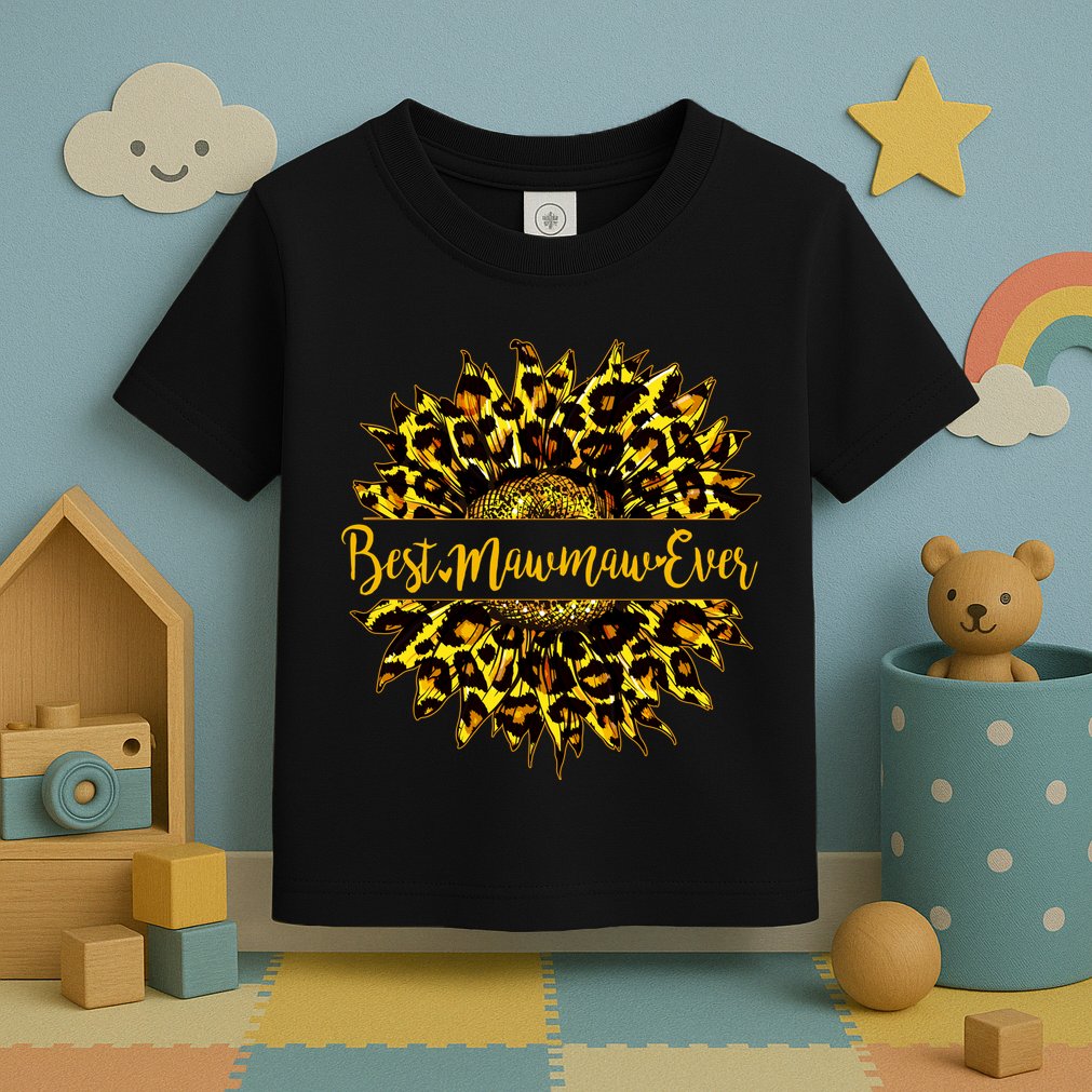 Cute Best Mawmaw Ever Happy Mother's Day Sunflower Toddler T-Shirt