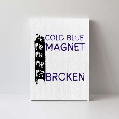 Cold Blue Magnet Broken Canvas