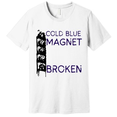 Cold Blue Magnet Broken Premium T-Shirt