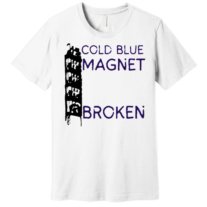 Cold Blue Magnet Broken Premium T-Shirt