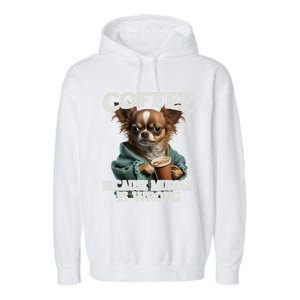 Coffee Because Murder Is Wrong Sarcastic Dog Grumpy Gift Garment-Dyed Fleece Hoodie