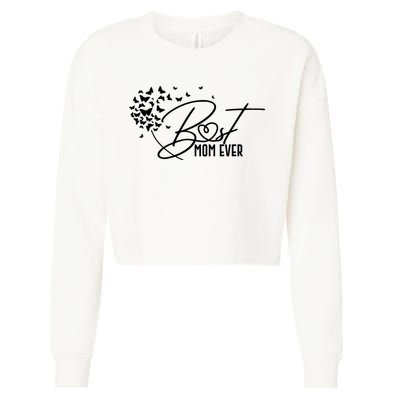 Cute Best Mom Ever Butterfly Dandelion Cropped Pullover Crew