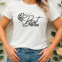 Cute Best Mom Ever Butterfly Dandelion Womens T-Shirt