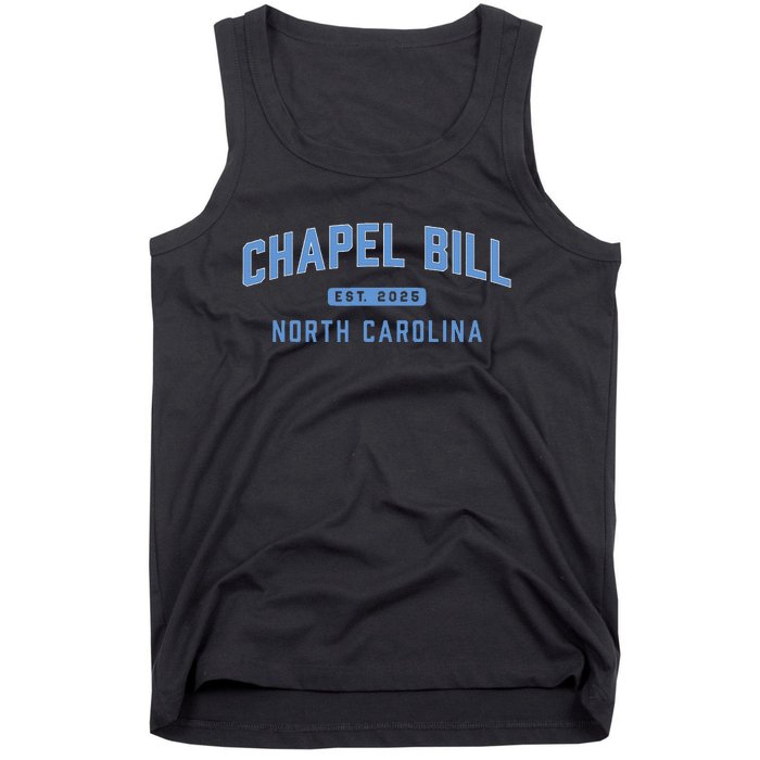 Chapel Bill North Carolina Fan Merch Gift Tank Top