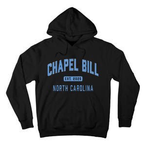 Chapel Bill North Carolina Fan Merch Tall Hoodie