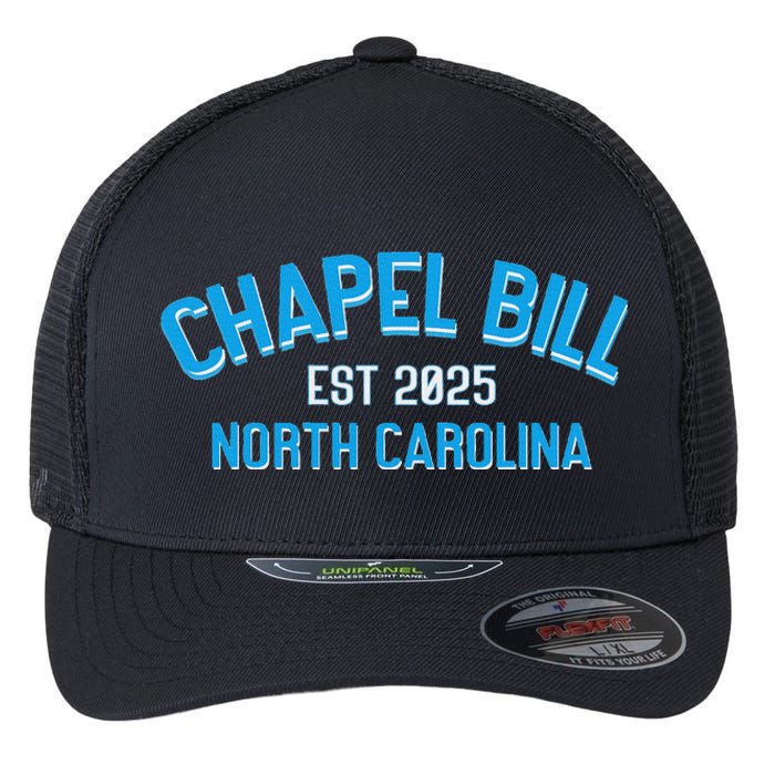 Chapel Bill North Carolina Est 2025 Fanny Vintage Style Flexfit Unipanel Trucker Cap