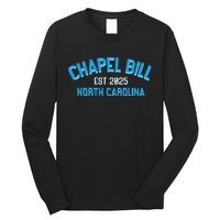 Chapel Bill North Carolina Est 2025 Fanny Vintage Style Long Sleeve Shirt