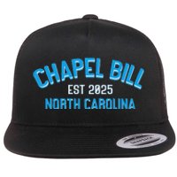 Chapel Bill North Carolina Est 2025 Fanny Vintage Style Flat Bill Trucker Hat