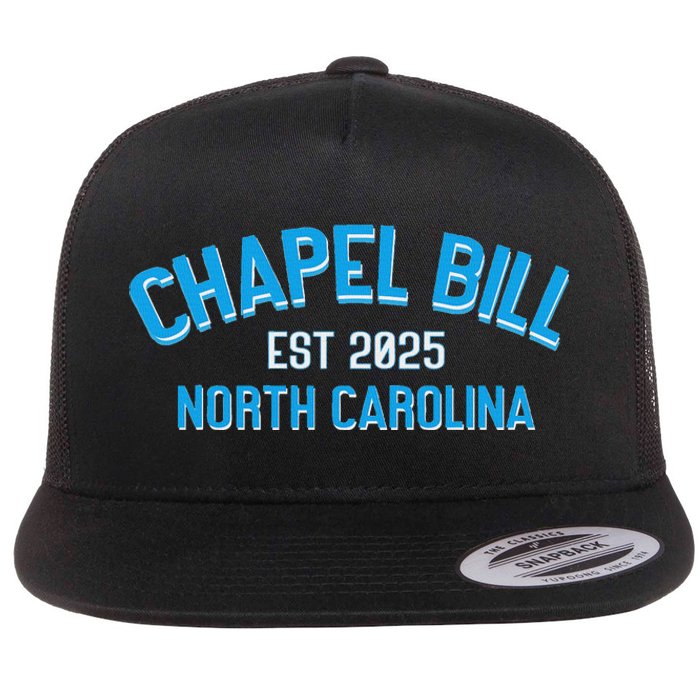 Chapel Bill North Carolina Est 2025 Fanny Vintage Style Flat Bill Trucker Hat