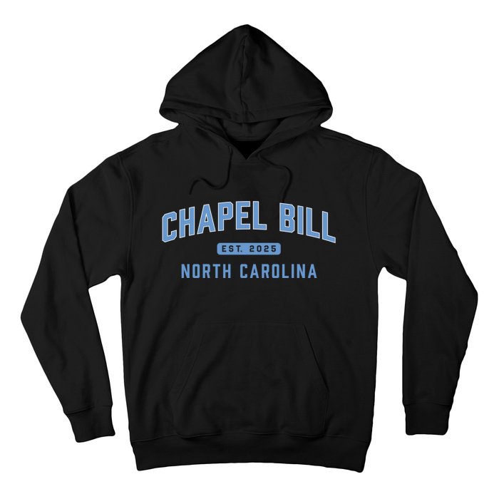 Chapel Bill North Carolina Fan Merch Hoodie