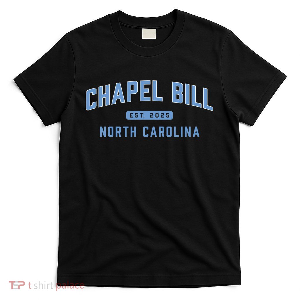 Chapel Bill North Carolina Fan Merch T-Shirt
