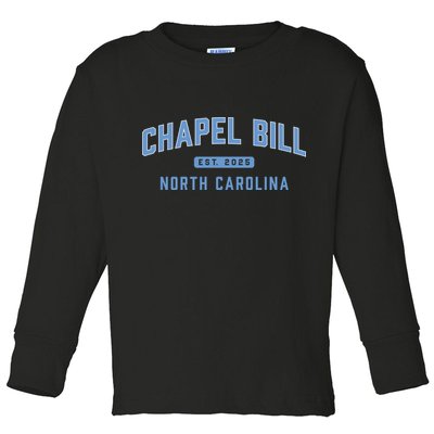 Chapel Bill North Carolina Fan Merch Toddler Long Sleeve Shirt