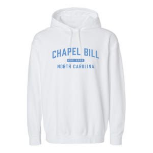 Chapel Bill North Carolina Fan Merch Garment-Dyed Fleece Hoodie