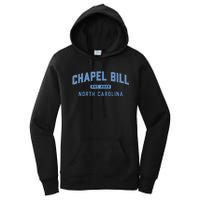 Chapel Bill North Carolina Fan Merch Women's Pullover Hoodie