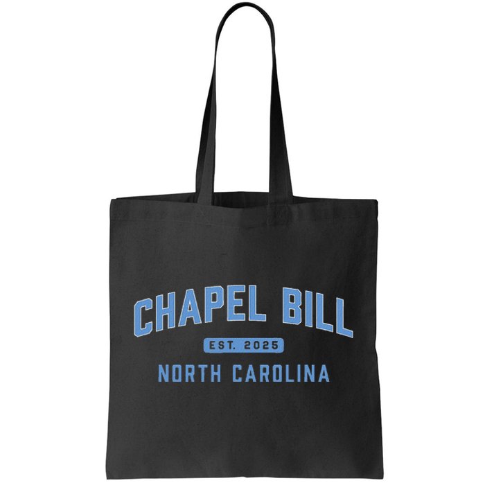 Chapel Bill North Carolina Fan Merch Tote Bag