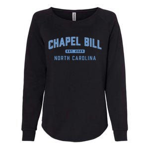 Chapel Bill North Carolina Fan Merch Womens California Wash Sweatshirt