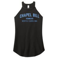 Chapel Bill North Carolina Fan Merch Women's Perfect Tri Rocker Tank