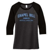 Chapel Bill North Carolina Fan Merch Women's Tri-Blend 3/4-Sleeve Raglan Shirt