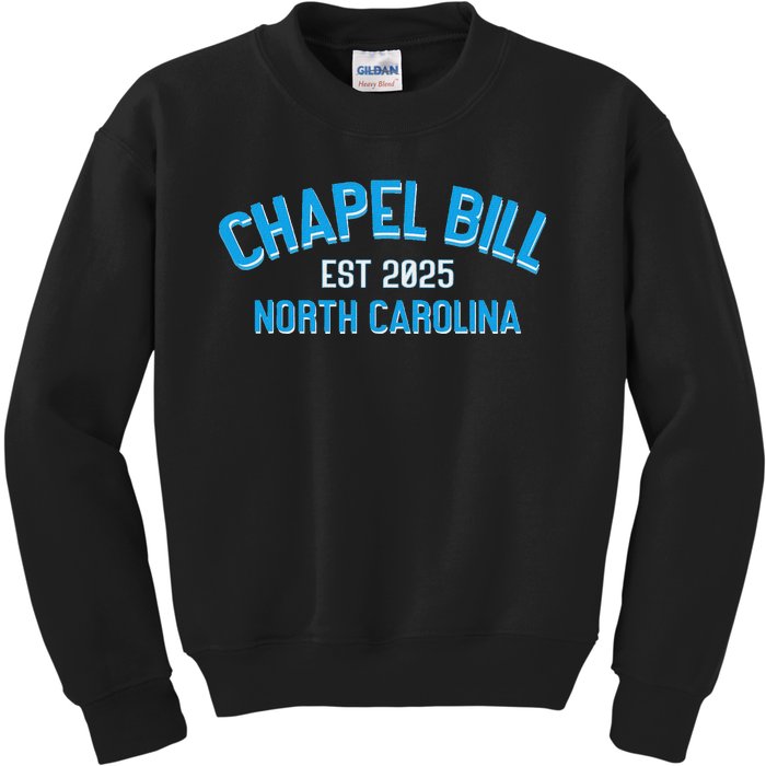 Chapel Bill North Carolina Est 2025 Fanny Vintage Style Kids Sweatshirt