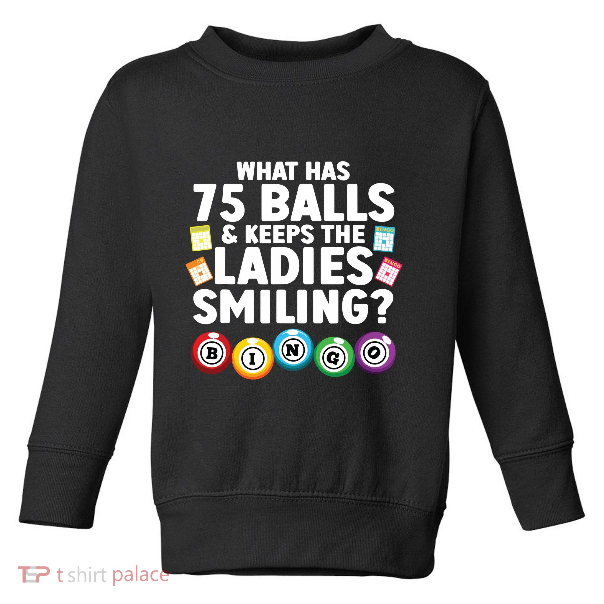 Cool Bingo Novelty Bingo Lover Bingo Player Toddler Sweatshirt
