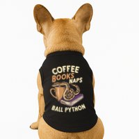 Coffee Books Naps Ball Python Snake Pet Ball Python Gift Doggie Tank
