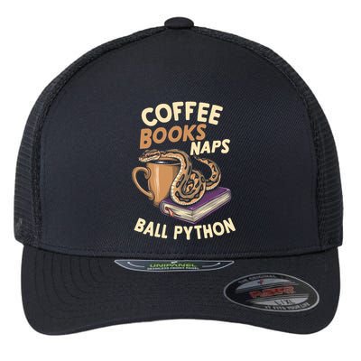 Coffee Books Naps Ball Python Snake Pet Ball Python Gift Flexfit Unipanel Trucker Cap
