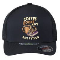 Coffee Books Naps Ball Python Snake Pet Ball Python Gift Flexfit Unipanel Trucker Cap