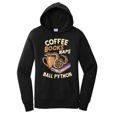 Coffee Books Naps Ball Python Snake Pet Ball Python Gift Women's Pullover Hoodie