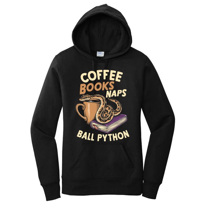 Coffee Books Naps Ball Python Snake Pet Ball Python Gift Women's Pullover Hoodie