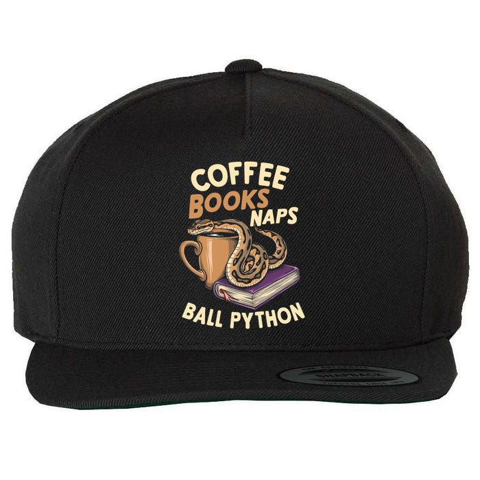 Coffee Books Naps Ball Python Snake Pet Ball Python Gift Wool Snapback Cap