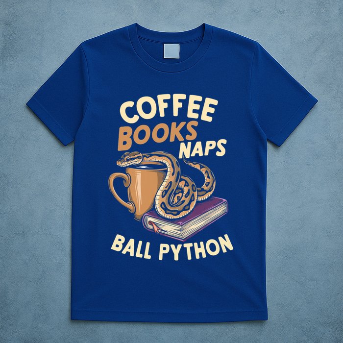 Coffee Books Naps Ball Python Snake Pet Ball Python Gift T-Shirt
