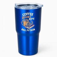 Coffee Books Naps Ball Python Snake Pet Ball Python Gift Tumbler