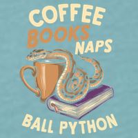 Coffee Books Naps Ball Python Snake Pet Ball Python Gift Sueded Cloud Jersey T-Shirt