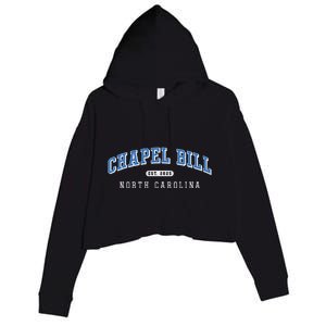 Chapel Bill North Carolina Fan Merch Crop Fleece Hoodie