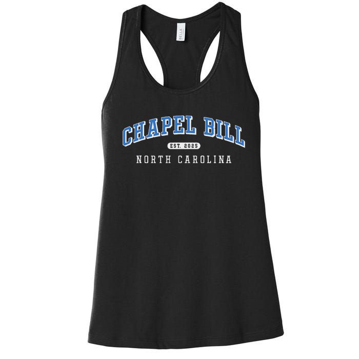 Chapel Bill North Carolina Fan Merch Women's Racerback Tank