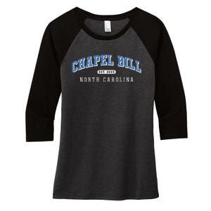 Chapel Bill North Carolina Fan Merch Women's Tri-Blend 3/4-Sleeve Raglan Shirt