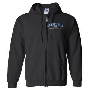 Chapel Bill North Carolina Fan Merch Full Zip Hoodie