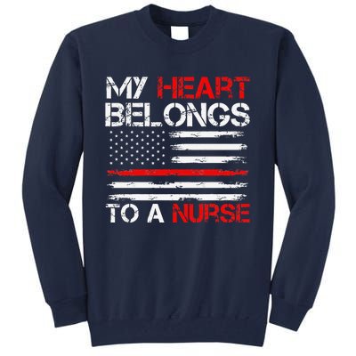 Cute Boyfriend Nurse Quote My Heart Belongs To A Nurse Funny Tall Sweatshirt