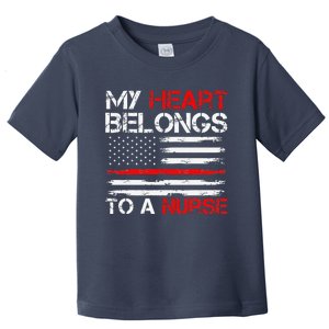 Cute Boyfriend Nurse Quote My Heart Belongs To A Nurse Funny Toddler T-Shirt